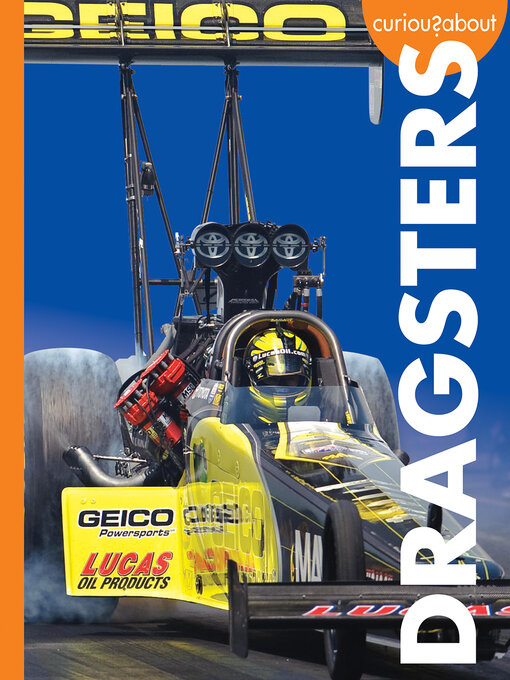 Title details for Curious about Dragsters by Rachel Grack - Available